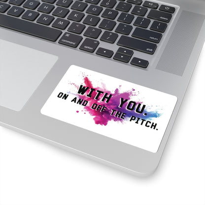 With You Sticker
